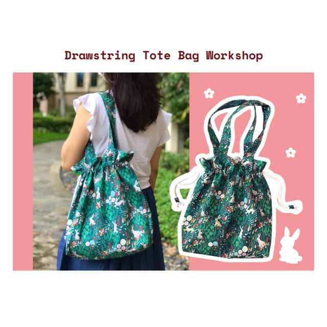 Drawstring Tote Bag Workshop – 25 April 2023