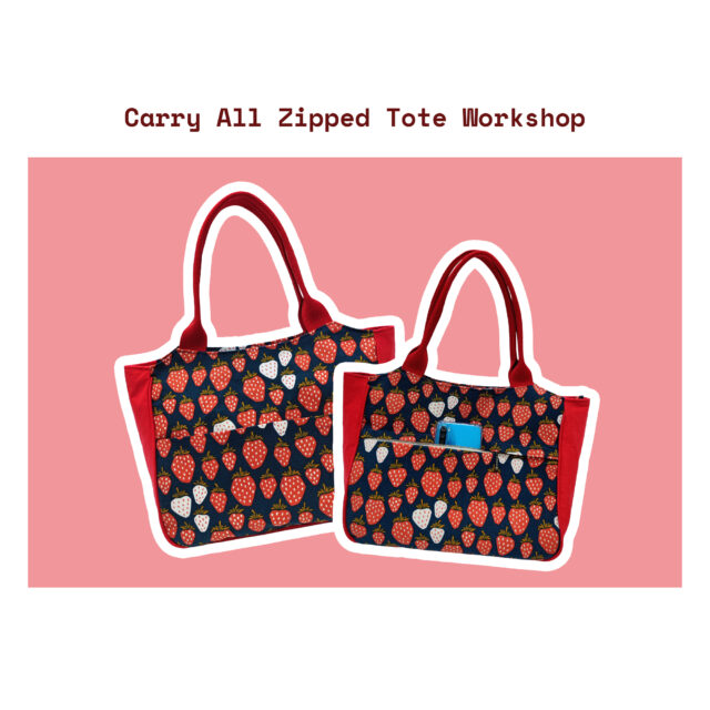Carry All Zipped Tote Workshop