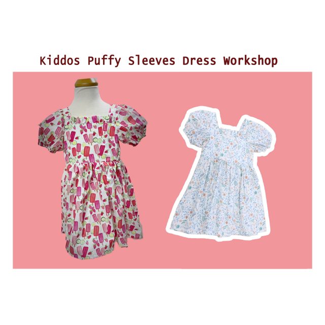 Kiddos Puffy Sleeves Dress Workshop –14 Oct 2023