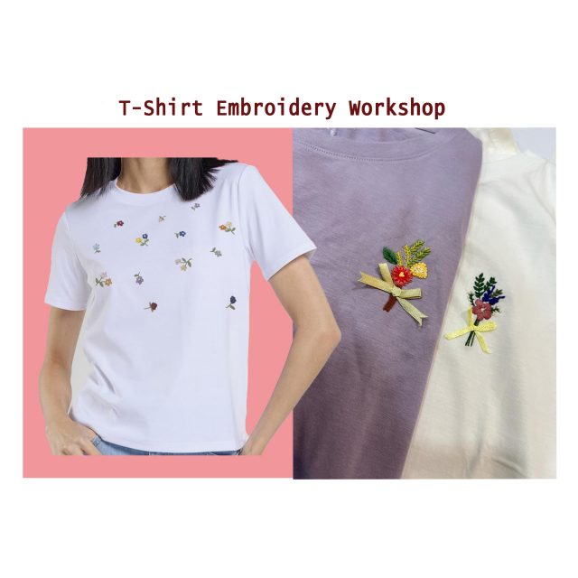 T-shirt Embroidery Workshop – 9 Sept 2023