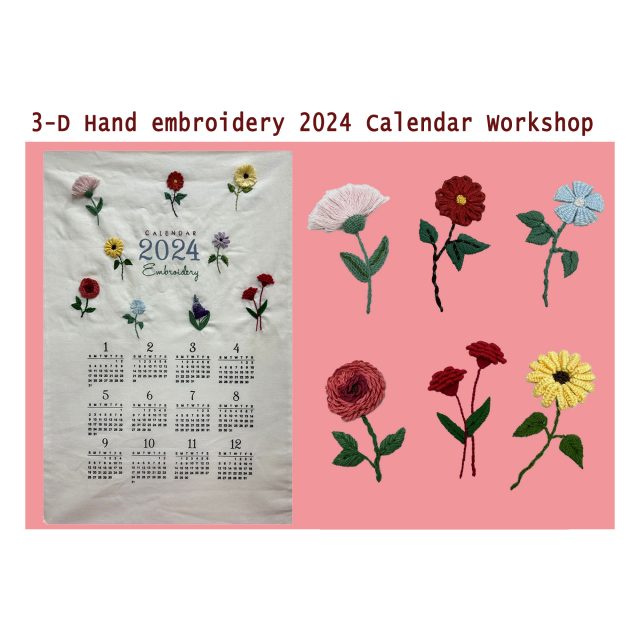 3D Hand embroidery 2024 Calendar 2-days Workshop – 20 Nov & 18 Dec 2023